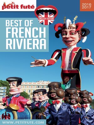 cover image of BEST OF FRENCH RIVIERA 2016/2017 Petit Futé